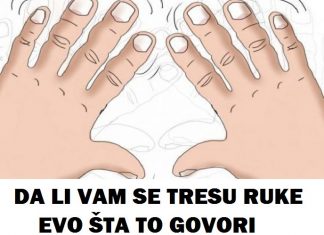 DA LI VAM SE TRESU RUKE – EVO ŠTA TO GOVORI O VAŠEM ZDRAVLJU : Obratite pažnju dok još nije kasno!