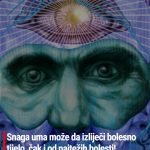 Snaga uma može da izliječi bolesno tijelo, čak i od najtežih bolesti! Evo kako…