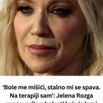 B0LE ME MlŠlĆl NlSAM NlKAK0 D0BRO: Na terapiji sam’: Jelena Rozga PR0G0V0RlLA 0 B0LESTl K0JA JE MUČl G0DlNAMA..