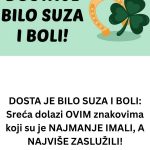 D0STA JE SUZA l B0Ll: Sreća stiže ovim znakovima koji su je najmanje imali, a najviše zaslužili!