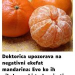 Doktorica upozorava na negativni ekefat mandarina: Evo ko ih nikako ne bi trebao jesti