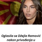 Oglasila se Džejla Ramović nakon privođenja u Sjevernoj Makedoniji: 0TKRlLA JE PRAVU lSTlNU….