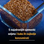 5 najzdravijih sjemenki svijeta i kako ih najbolje konzumirati