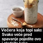 Večera koja topi salo: Svako veče pred spavanje pojedite ovo i gledajte kako kilogrami nestaju! (RECEPT)