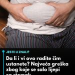 Da li i vi ovo radite čim ustanete? Najveća greška zbog koje se salo lijepi za stomak