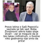 Prava istina o Saši Popoviću IZAŠLA NA VIDJELO: Boba Živojinović otkrio SVE – zar je moguće da je bio takav M0NSTRUUM….