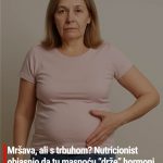 Mršava, ali s trbuhom? Nutricionist objasnio da tu masnoću “drže” hormoni i kako ih nagovoriti da je se riješe