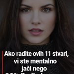Ako radite ovih 11 stvari, mentalno ste jači od 90% ljudi oko sebe