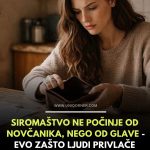 Zašto u kući vlada siromaštvo: 7 surovih istina koje vam mogu poboljšati život