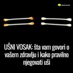 UŠNI VOSAK: šta vam govori o vašem zdravlju i kako pravilno njegovati uši