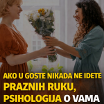 Ako u goste nikada ne idete praznih ruku, psihologija o vama kaže OVO