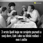 3 vrste ljudi koje ne smijete pozvati u svoj dom, čak i ako su bliski rođaci – evo i zašto