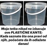 Moja Tetka Nikad Ne Izbacuje 0ve PLASTIČNE KANTE: