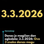 Danas je magičan dan ogledala: 3.3.2026: Ova 3 znaka danas mogu očekivati veliku sreću