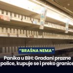 Panika u BiH: Građani prazne police, kupuje se i preko granice