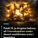 Petak 13. u astrologiji: Zašto bi ovaj datum mogao donijeti sreću osobama rođenim u znaku Strijelca