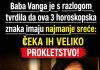 Tumačenja Babe Vange o sudbini horoskopskih znakova: Zašto je vjerovala da neki ljudi kroz život prolaze više izazova