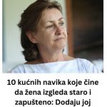 10 kućnih navika koje čine da žena izgleda staro i zapušteno: Dodaju joj godine u trenu
