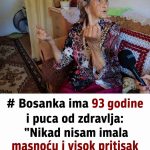 Bosanka ima 93 godine i puca od zdravlja: “Nikad nisam imala masnoću i visok pritisak jer svako jutro radim ovo”