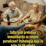 Zašto ljudi prekidaju komunikaciju sa svojom porodicom? Psihologija koja se krije iza tih odluka