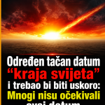 Određen Točan datum ‘kraja svijeta’ i trebao bi biti uskoro! Ovo mnogi nisu očekivali