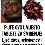 PIJTE OVO UMJESTO TABLETE ZA SMIRENJE: Liječi živce, anksioznost i rješava problem nesanice