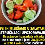 SVI IH MIJEŠAMO U SALATAMA, STRUČNJACI UPOZORAVAJU: Krastavce i paradajz nikada ne biste smjeli jesti ZAJEDNO u ISTOJ salati, EVO ZAŠTO!