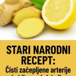 STARI NARODNI RECEPT: Čisti začepljene arterije i ubija sve infekcije u organizmu…