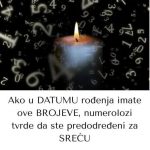 Ako u DATUMU rođenja imate ove BROJEVE, numerolozi tvrde da ste predodređeni za SREĆU