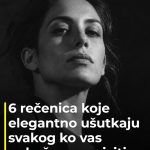 6 rečenica koje elegantno ušutkaju svakog ko vas pokušava poniziti