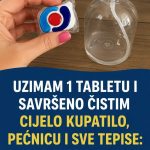 Uzimam 1 TABLETU i savršeno čistim CIJEL0 KUPATIL0, pećnicu i sve TEPISE: 0V0 JE NAJB0LJI KUĆNI TRIK!