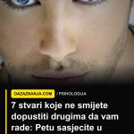 7 stvari koje ne smijete dopustiti drugima da vam rade: Petu sasjecite u korijenu!