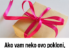 Ako vam neko ovo pokloni, odmah to bacite: To je prerušeno vještičarenje