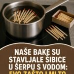 Naše bake su stavljale ŠIBICE u šerpu s vodom: Evo zašto i mi to trebamo uraditi