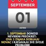 1. septembar donosi neviđeni preokret: 0va 3 znaka dobijaju novac i rješavaju sve svoje probleme