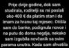 Prije dvije godine, dok sam studirala