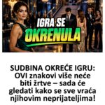 SUDBINA OKREĆE IGRU: OVI znakovi više neće biti žrtve – sada će gledati kako se sve vraća njihovim neprijateljima!