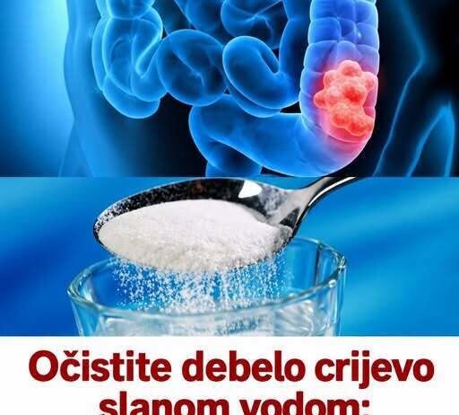 OČISTITE DEBELO CRIJEVO SLANOM VODOM : Izbacite sve otrove nakon zatvora i to u roku od 30 minuta! (RECEPT)