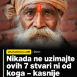 Nikada ne uzimajte ovih 7 stvari ni od koga – kasnije ćete zažaliti