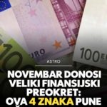Novembarski horoskop za novac: Ova 4 znaka očekuje prilika za veću zaradu i kraj dugog čekanja