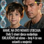 MISLITE DA JE VAŠE DIJETE „ISTI TATA“? Ovih 5 osobina povezano je s nasljeđem — četvrta će vas iznenaditi!