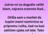 “Jutros mi se dogodio veliki blam, najveća sramota ikad… “