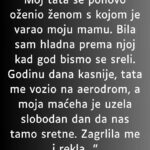 M0J TATA SE PON0VO OŽENIO ŽENOM S KOJOM JE VARAO MOJU MAMU..