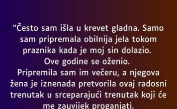 “Često sam išla u krevet gladna…”