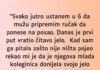 “Svako jutro ustanem u 6 da mužu pripremim ručak…” ❗